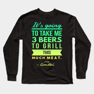 Gandhi Grilling up the Laughs Long Sleeve T-Shirt